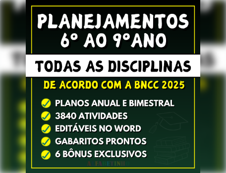 Planejamentos do 6º ao 9º ano